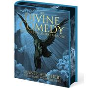 La Divine Comédie de Dante - Inferno, Purgatoire, Paradis