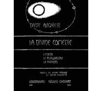 La divine comédie de Dante L'Enfer, le Purgatoire, le Paradis - Nicolas Chénard - Lelivredart - broché - Monographie