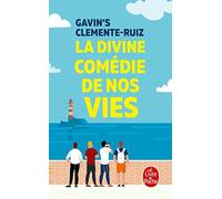 La Divine Comédie De Nos Vies