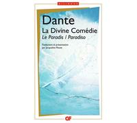 La Divine Comédie Le Paradis / Paradisio - Paradiso - Dante Alighieri - Flammarion - Poche - Poésie