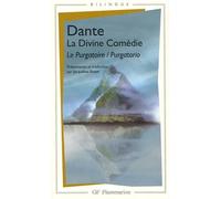Dante Alighieri – La Divine Comédie : Le Purgatoire – Édition bilingue français-italien