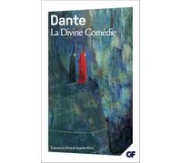 Dante Alighieri – La Divine Comédie : L'Enfer - Le Purgatoire - Le Paradis – Flammarion Poche