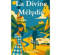 La Divine Mélodie