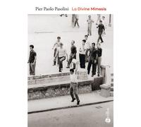 La Divine Mimesis - Pier Paolo Pasolini - Bartillat - broché - Roman