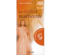 La divine miséricorde Petit guide spirituel - Hélène Dumont - Peuple Libre Eds - broché - Livre