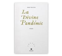 La Divine Pandémie - Marc Delouze - Aethalides - broché - Poésie