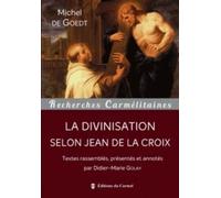 La Divinisation Selon Jean De La Croix
