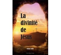 La divinité de Jésus