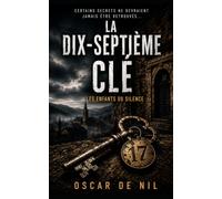 La Dix-Septième Clé