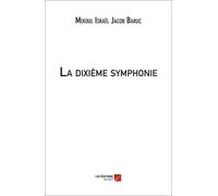 La Dixième Symphonie