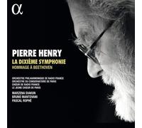 Pierre Henry – La Dixième Symphonie – Hommage à Beethoven