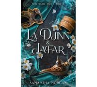 La Djinn et Jafar - New Fairy Tale Tome 5 - Samantha Morgan - Hachette Lab - ebook (ePub) - Livre