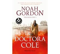 La doctora Cole (Trilogía de la familia Cole 3) (Volumen 3)