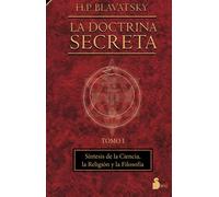 La Doctrina Secreta Volumen I