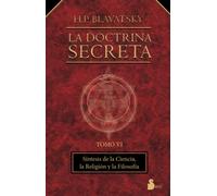 La Doctrina Secreta Volumen VI