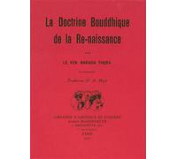 La doctrine bouddhique de la Renaissance. Traduction Dr A. Migot. - NARADA THERA (Vén.) - Claire Maisonneuve Librairie Maisonneuve - broché - Essai