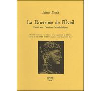 La doctrine de l'Éveil. Essai sur l'ascèse bouddhique. - Julius Evola - Arche Edizioni - broché - Livre