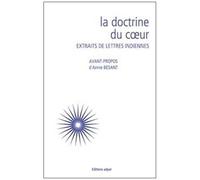 La Doctrine Du Coeur - Extraits De Lettres Indiennes