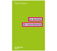 La Doctrine Du Consentement
