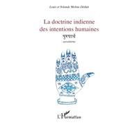 La doctrine indienne des intentions humaines: Purushartha