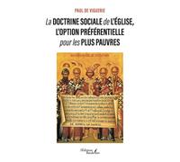 La doctrine sociale de l'Église, l'option préférentielle pour les plus pauvres