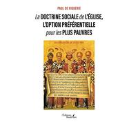 La doctrine sociale de l'Église, l'option préférentielle pour les plus pauvres - Paul de Viguerie - Baudelaire - broché - Témoignage