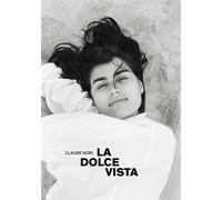 La dolce vista - Claude Nori - Contrejour - broché - Autobiographie