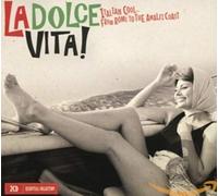 La Dolce Vita by VARIOUS ARTISTS [Audio CD] NEUF