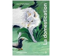 La Domestication À L'oeil Nu