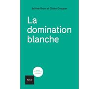 La domination blanche