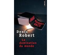 La Domination Du Monde