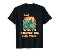 La domination sarcastique du monde des chats peut attendre Funny Cats T-Shirt