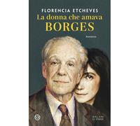 La donna che amava Borges - Florencia Etcheves - Salani Editore - ebook (ePub) - Livre