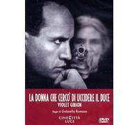 La donna che cercò di uccidere il Duce - Violet Gibson