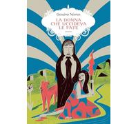 La donna che uccideva le fate