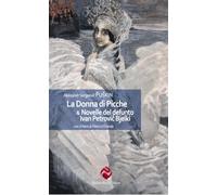 La donna di picche & Le novelle di Belkin con Il nero di Pietro il Grande. Ediz. integrale