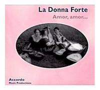 La Donna Forte - Amor