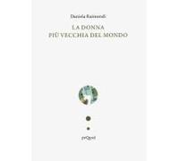 La Donna Più Vecchia Del Mondo