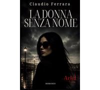 LA DONNA SENZA NOME