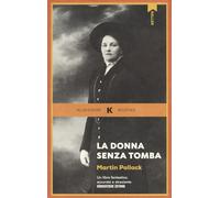 La donna senza tomba