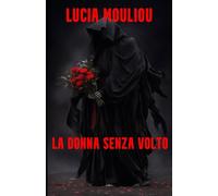 La donna senza volto
