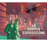 La doppia esposizione. Blake & Mortimer