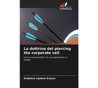 La dottrina del piercing the corporate veil
