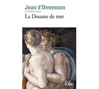 La Douane de mer