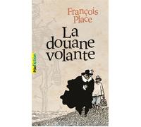 LA DOUANE VOLANTE
