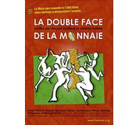 La Double face de la monnaie DVD