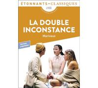 Pierre de Marivaux – La Double Inconstance – Flammarion