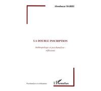 La double inscription Aboubacar Barry (Auteur)