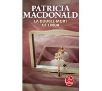 La double mort de Linda