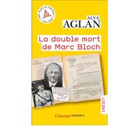 La double mort de Marc Bloch - Alya Aglan - Flammarion - ebook (ePub) - Essai